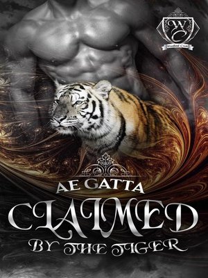 cover image of Claimed by the Tiger